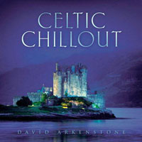 David Arkenstone - Celtic Chillout