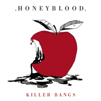 Honeyblood - Killer Bangs (Single)