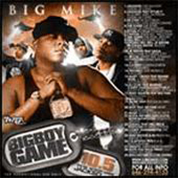 Big Mike - Big Mike - The Big Boy Game 10.5