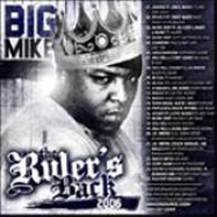 Big Mike - Big Mike - The Ruler's Back 2006