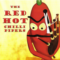 Red Hot Chilli Pipers - Red Hot Chilli Pipers