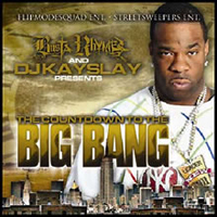 DJ Kay Slay - DJ Kay Slay & Busta Rhymes - Countdown To The Big Bang (split)