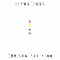 Elton John - Too Low For Zero