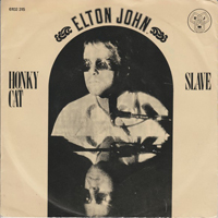 Elton John - Honky Cat. Slave (Single)