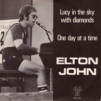 Elton John - Lucy In The Sky With Diamonds / One Day At Time (Single)