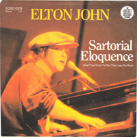 Elton John - Sartorial Eloquence / White Man Danger (Single)