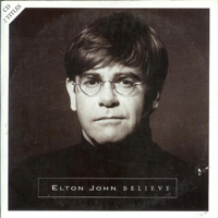 Elton John - Believe / The One (Live) (Single)
