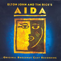 Elton John - Aida (Original Broadway Cast Recording)