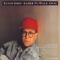 Elton John - Easier To Walk Away (EP)