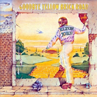 Elton John - Goodbye Yellow Brick Road (Remastered)