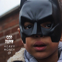 God Damn (GBR) - Heavy Money (EP)
