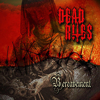 Dead Rites - Bereavement