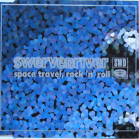 Swervedriver - Space Travel Rock 'n' Roll (Single)