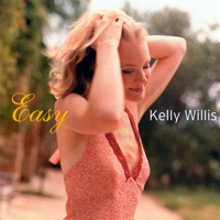 Willis, Kelly - Easy