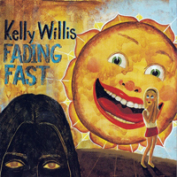 Willis, Kelly - Fading Fast (EP)
