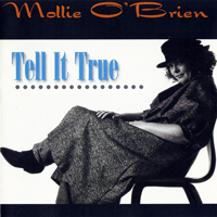 O'Brien, Mollie - Tell It True