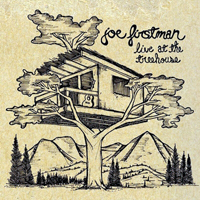 Joe Firstman - Live at the Treehouse