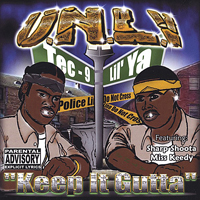 U.N.L.V. - Keep It Gutta
