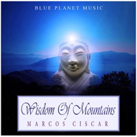 Ciscar, Marcos - Wisdom Of Mountains