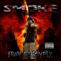 Smoke (USA) - From Da Kryptz (Unreleased & Rare)