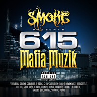 Smoke (USA) - 615 Mafia Muzik (CD 1)
