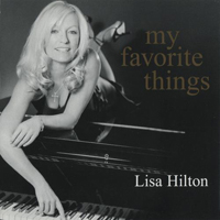 Hilton, Lisa - My Favorite Things