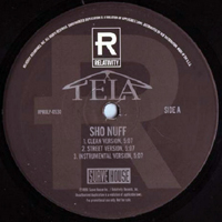 Tela - Sho Nuff # Suave House (12'' Single)