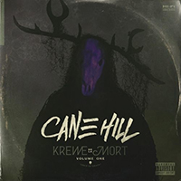 Cane Hill - Power of the High (Single)