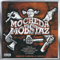 DJ Squeeky - Mocheda Mobstaz