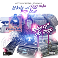 Lil Lody - Lil Lody & Bigg Mike - Trap Boyz: Tales Of Da Trap