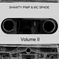 Shawty Pimp - Shawty Pimp & MC Spade - Vol. 2