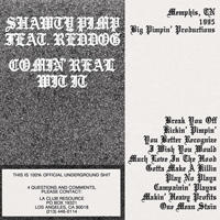 Shawty Pimp - Shawty Pimp & Reddog - Comin` Real Wit It (Remastereed 2014)