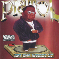 Pistol - Get Cha Weight Up