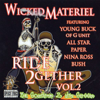 Wicked Materiel - Ride 2Gether Vol. 2