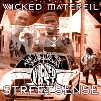 Wicked Materiel - Street Sense