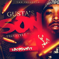 Locodunit - Gusta`s Son (Freestyle Tape)