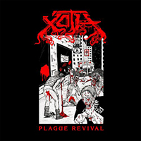 Xoth - Plague Revival (Single)