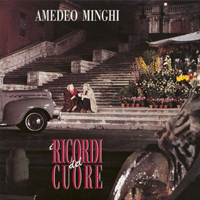 Mingh, Amedeo - I Ricordi Del Cuore