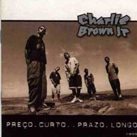 Brown Jr, Charlie - Preco Curto...Prazo Longo