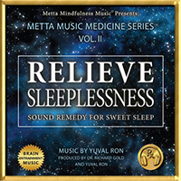 Ron, Yuval (ISR) - Relieve Sleeplessness: Sound Remedy For Sweet Sleep (Single)