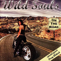 Wild Souls - On The Road