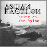 Aslan Faction - Bring On The Dying
