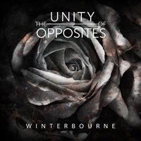 Unity Of Opposites - WINTERBOURNE