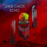 Serge Chaos - Echo