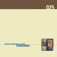 Kapotte Muziek - Tsurumai (Split)