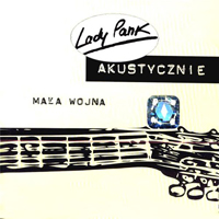 Lady Pank - Mala Wojna - Akustycznie