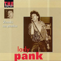 Lady Pank - The Best - Zamki Na Piasku