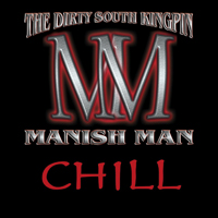 Manish Man - Chill (Single)