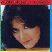 Bravo, Soledad - Volando Voy (LP)