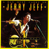 Jerry Jeff Walker (USA) - A Man Must Carry On, Volume 1: Live